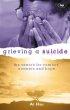 Grieving a Suicide