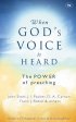 When God's Voice Is Heard: The Power of Preaching - The Power of Preaching