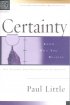 Certainty: Know Why You Believe; Christian basics bible studies