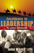 Excellence in Leadership: The Pattern of Nehemiah - The Pattern of Nehemiah