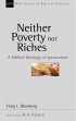Neither Poverty Nor Riches: Biblical Theology of Possessions - Biblical Theology of Possessions
