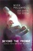 Beyond the Fringe: Reaching People Outside the Church - Reaching People Outside the Church
