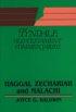 Haggai, Zechariah & Malachi : Tyndale Old Testament Commentary