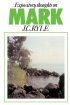 Mark : Expository Thoughts