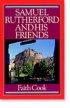 Samuel Rutherford and Friends