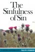The Sinfulness of Sin