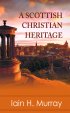 SCOTTISH CHRISTIAN HERITAGE HB
