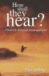How Shall They Hear?: Church-Based Evangelism - Church-Based Evangelism