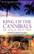 King of the Cannibals: Story of J Paton