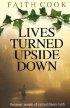 Lives Turned Upside Down
