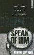 Prophets Speak Of Him Pb