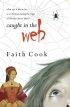 CAUGHT IN THE WEB PB
