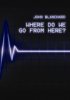 Where Do We Go From Here?: Booklet