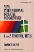 1 & 2 Timothy, Titus : Vol 13 New International Bible Commentary 