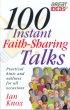100 Instant Faith Sharing Talks