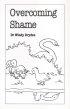 Overcoming Shame