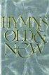 Hymns Old and New - All Churches Edition: Full Music