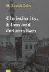 Christianity, Islam And Orientalism