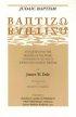 Judaic Baptism: Baptizo - An Inquiry Into the Meaning of the Word as Determined by the Usage of Jewish and Patristic Writers