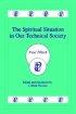 Spiritual Situation in Our Technical Society