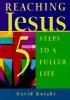 Reaching Jesus
