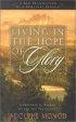 Living in the Hope of Glory: a New Translation of a Spiritual Classic - A New Translation of a Spiritual Classic