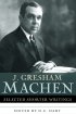 Selected Shorter Writings: Selected Shorter Writings - J. Gresham Machen