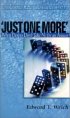 Just One More: When Desires Don't Take No for an Answer - When Desires Don't Take No for an Answer