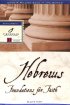Hebrews: Foundations for Faith