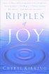 Ripples of Joy: Stories of Hope and Encouragement to Share - Stories of Hope and Encouragement to Share