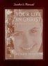 YOUR LIFE IN CHRIST - Teacher