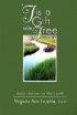 TIS A GIFT TO BE FREE - Daily Choices on Life's Path