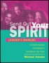 Send Out Your Spirit Leader's Manual - Preparing Teens for Confirmation