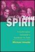Send Out Your Spirit Candidate's Handbook - A Confirmation Candidate's Handbook for Faith