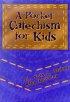 A Pocket Catchecism for Kids