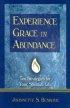 Experience Grace in Abundance