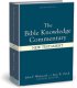 The Bible Knowledge Commentary - the New Testament: An Exposition of the Scriptures - An Exposition of the Scriptures