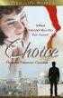 CHOICE THE PB - What Would You Do for Love