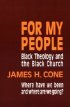 For My People - Black Theology and the Life of the Church