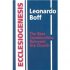 Ecclesiogenesis - The Base Communities Reinvent the Church