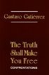 The Truth Shall Make you Free - Confrontations