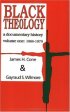 Black Theology Vol. 1 - A Documentary History