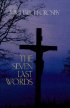 The Seven Last Words