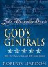 John Alexander Dowie - God's Generals DVD