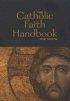 The Catholic Faith Handbook for Youth