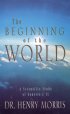 The Beginning of the World - A Scientific Study of Genesis I-ii