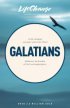 LifeChange Galatians: A Life-Changing Encounter with God's Word