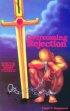 Overcoming Rejection