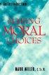 Making Moral Choices