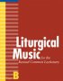 Liturgical Music for the Revised Common Lectionary